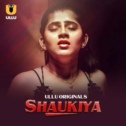 Shaukiya Part 01 Ullu Orignal (2024)
